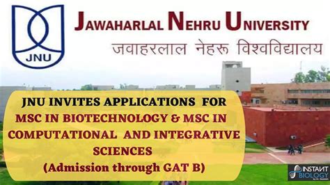 Jnu Admissions Open For Msc In Biotechnology Comp And Integ Sciences