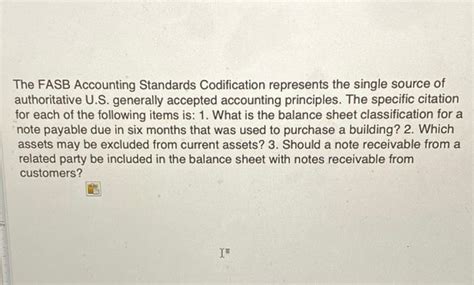 Solved The Fasb Accounting Standards Codification Represents