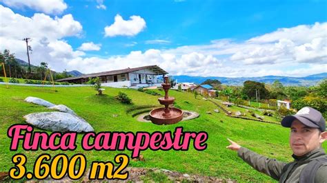 REF 202 PEDROPARRA Finca Campestre De 3 600m2 Cerca Cali Colombia