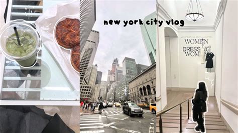 Nyc Vlog Trying To Live My Gossip Girl Life The Met Cute Cafes