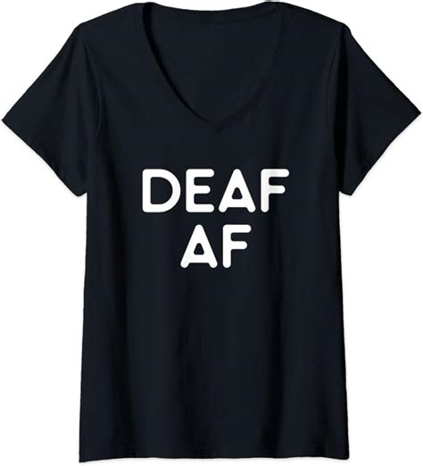 Womens Deaf Af Hearing Impaired Deaf And Deaf Mute T V