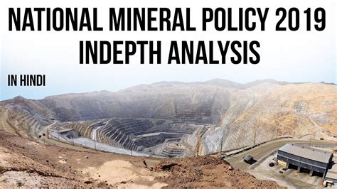 National Mineral Policy 2019 Key Provisions Objective Explained