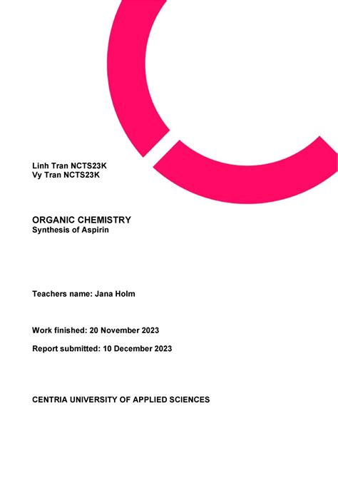 Aspirin Labreport Linh Tran NCTS23K Vy Tran NCTS23K ORGANIC CHEMISTRY