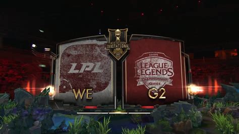 Recap Highlights And Sounds Of The Game Team We Vs G Esports Msi