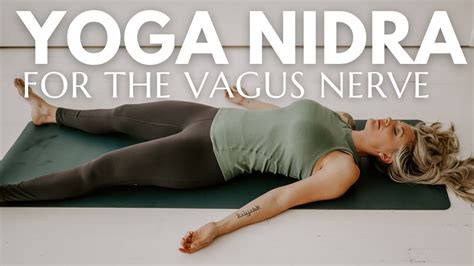 Vagus Nerve Activation 25 Minute Yoga Nidra Meditation To Reset The