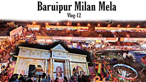 Baruipur Milan Mela Vlogging Kolkata Youtube