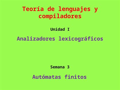 PPT Teoría de lenguajes y compiladores DOKUMEN TIPS