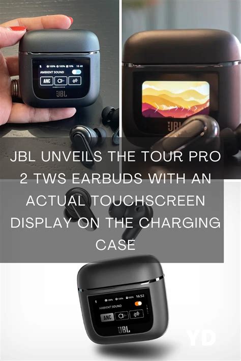 Jbl Unveils The Tour Pro 2 Tws Earbuds With An Actual Touchscreen