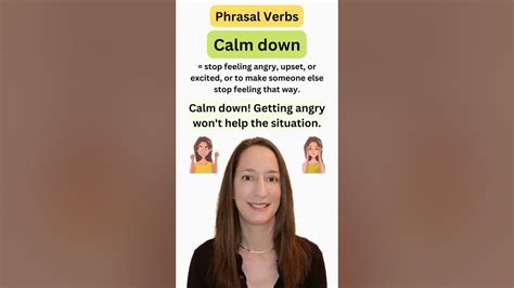 Calm Down English Phrasal Verb Youtube