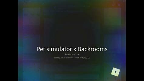 Pet Simulator X Backrooms YouTube