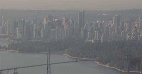 Air Quality Advisory For Metro Vancouver Fraser Valley Remain In