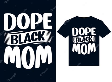 Premium Vector Dope Black Mom Illustrations For Print Ready T Shirts