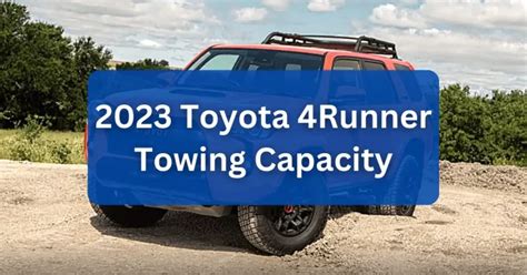 Toyota Towing Capacities And Engine Maintenance Guides