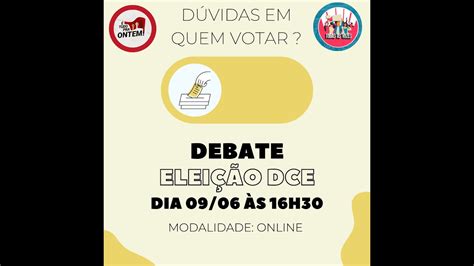 Eleições DCE 2023 Primeiro debate entre as chapas YouTube