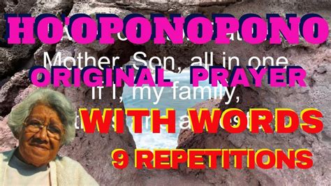 Ho Oponopono Repetitions With Words Original Prayer Morrnah