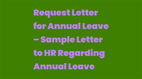 Request Letter For Annual Leave Sample Letter To Hr Regarding Annual