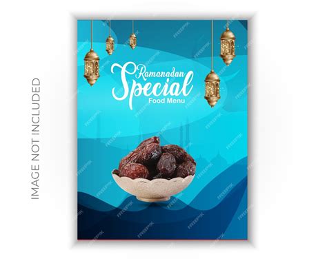 Premium Vector A Poster For Ramadan Special Food Menu With A Blue