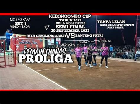 Set 1 Istimewa Top Semi Final Voli Kedongombo Cup 2023 Nganjuk Jaya