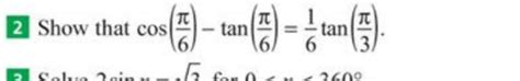 Solved show that cos30 - ﻿sin30/cos30 = 1/6 ﻿sin60/cos60 | Chegg.com