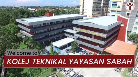 Kolej Teknikal Yayasan Sabah Belajar Di Sabah Saja Bah Youtube