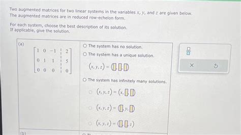 Solved Two Augmented Matrices For Two Linear Systems In The Chegg