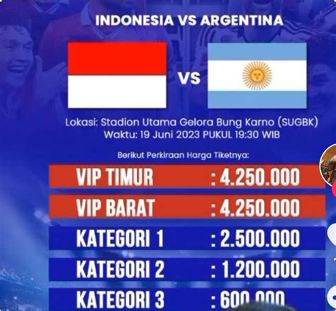 Harga Tiket Timnas Indonesia Vs Argentina Paling Murah Rp Ribu