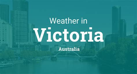 Weather In Victoria Australia