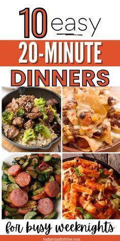 Best 20 Minute Meals For Busy Weeknights Budgeting For Bliss Easy