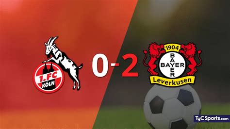 Colonia vs Bayer Leverkusen en vivo seguí el partido minuto a minuto