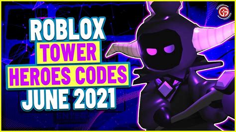 Tower Heroes Codes 2021 All Working Roblox New Tower Heroes Codes Youtube