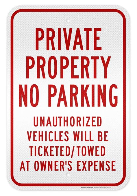 Private Property No Parking Unauthorized Vehicles Will Be Ticketed