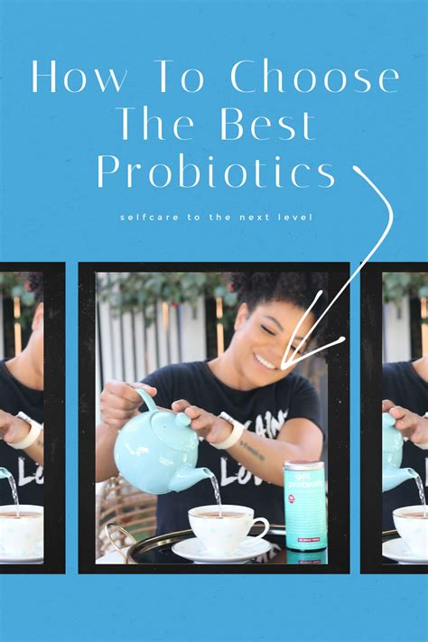 How To Choose The Best Probiotics Dailycurlz Infographic Health