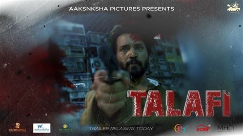 Talafi Trailer Ii Aakanksha Pictures Youtube