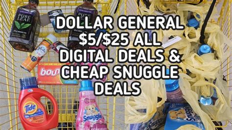 DOLLAR GENERAL 5 25 ALL DIGITAL DEALS SNUGGLE DEAL Couponing