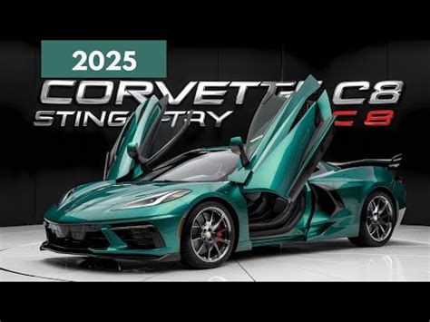 Unleashing The 2025 Corvette Stingray C8 Full Review YouTube