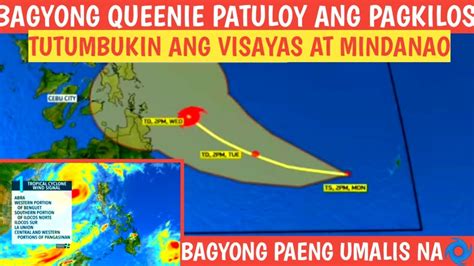 BAGYONG QueeniePH TATAMA SA KALUPAANMAGLANDFALL NAWEATHER UPDATE