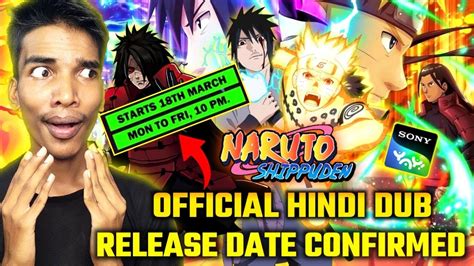 Official Naruto Shippuden Hindi Dub Release Date On Sony Yay Naruto