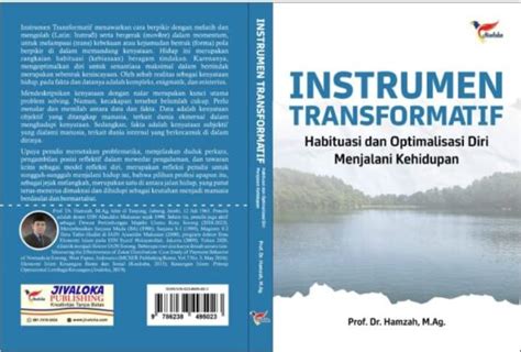 Instrumen Transformatif Habituasi Dan Optimalisasi Diri Menjalani