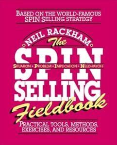 Spin Selling E Neil Rackham Sobre O Que A T Cnica De Vendas Escola