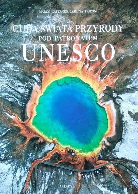 Unesco Cuda Wiata Niska Cena Na Allegro Pl