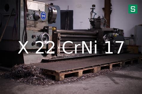 X 22 CrNi 17 DIN EN Steel Material Sheet SteelShop