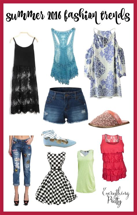 Summer 2016 Fashion Trends Everything Pretty