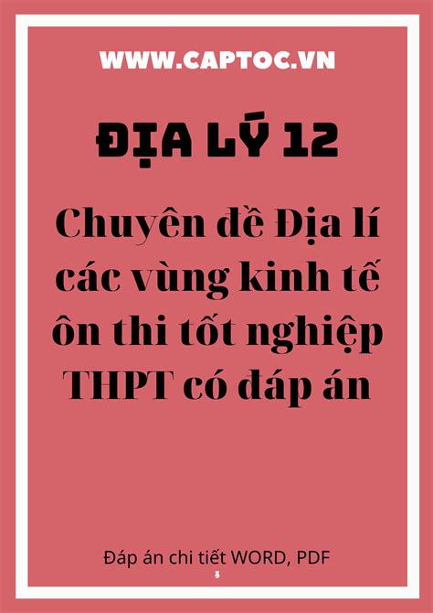 Chuyên đề Địa lí các vùng kinh tế ôn thi tốt nghiệp THPT có đáp án