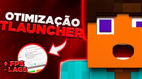 INCRÍVEL Como AUMENTAR OS FPS DO MINECRAFT TLAUNCHER em menos de 8