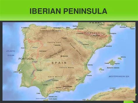 PPT - IBERIAN PENINSULA PowerPoint Presentation, free download - ID:2649441