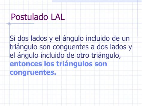 Congruencia De TriáNgulos Postulados Y Teoremas PPT