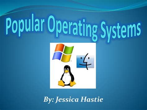 Popular Operating Systems - ppt download