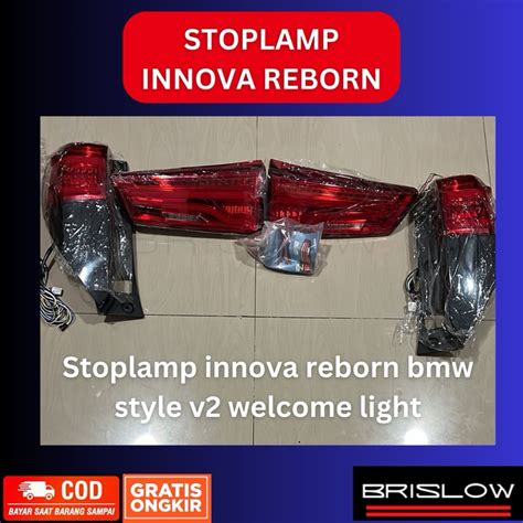 Jual Stoplamp Innova Reborn V2 Bmw Style Welcome Light Shopee Indonesia