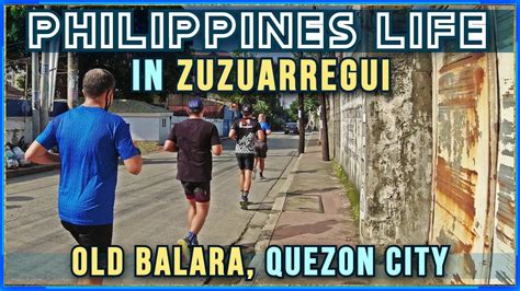 ZUZUARREGUI STREET In Barangay Old Balara Quezon City Metro Manila