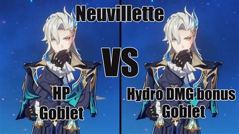 Neuvillette Hydro DMG Bonus Goblet VS HP Goblet Genshin Impact 4 1